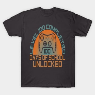 Level 100 completed 100 days of school unlocked T-Shirt